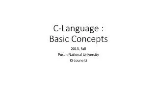 C-Language : Basic Concepts
