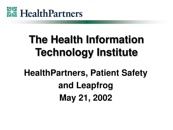 the health information technology institute