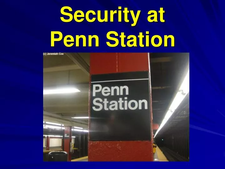 security at penn station