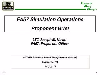 LTC Joseph M. Nolan FA57, Proponent Officer