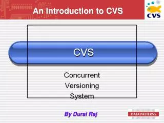 An Introduction to CVS