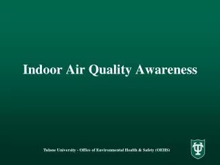 Indoor Air Quality Awareness