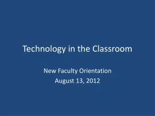 Technology in the Classroom