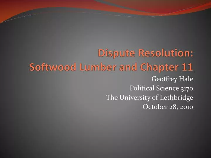 dispute resolution softwood lumber and chapter 11