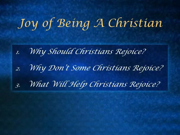 joy of being a christian