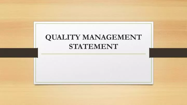 quality management statement
