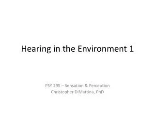 Hearing in the Environment 1