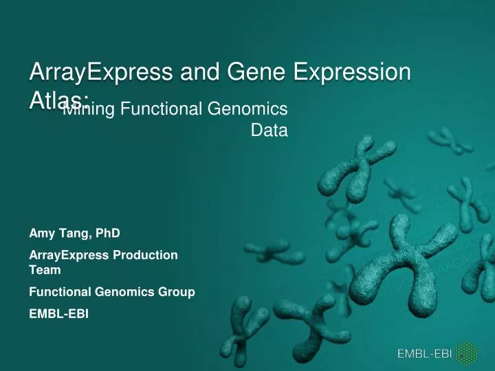 arrayexpress and gene expression atlas