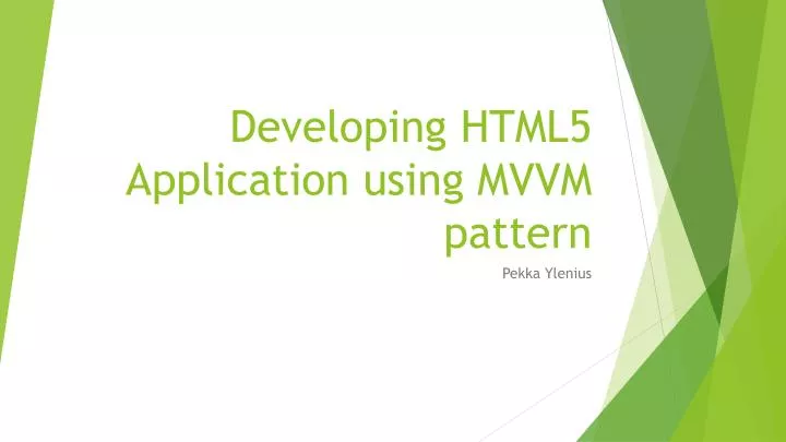 developing html5 application using mvvm pattern