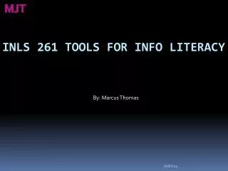 INLS 261 Tools for Info Literacy