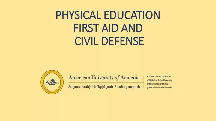 physical education first aid and civil defense