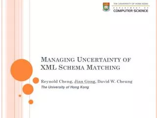 Managing Uncertainty of XML Schema Matching