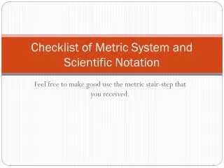 Checklist of Metric System and Scientific Notation
