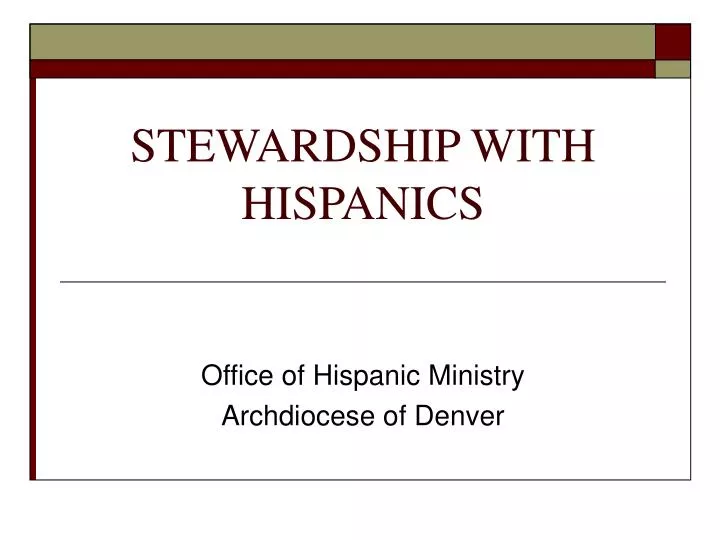 stewardship with hispanics