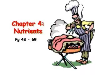 Chapter 4: Nutrients