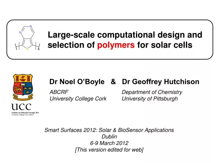 large scale computational design and selection of polymers for solar cells