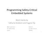 Programming Safety-Critical Embedded Systems - slide 1
