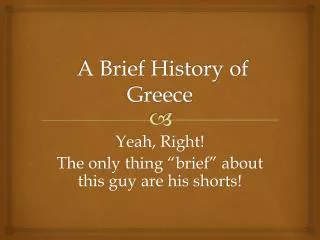 A Brief History of Greece