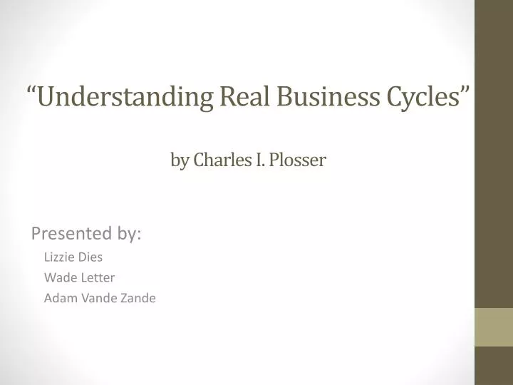 understanding real business cycles by charles i plosser