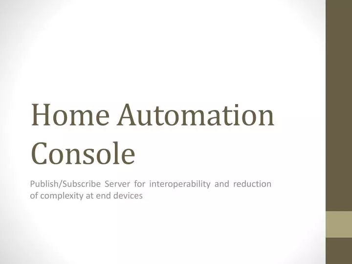 home automation console