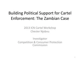 Building Political Support for Cartel Enforcement: The Zambian Case