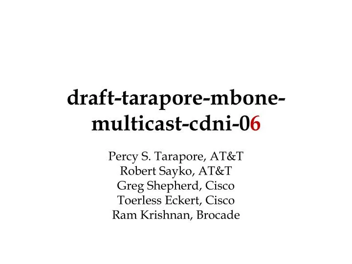 draft tarapore mbone multicast cdni 0 6