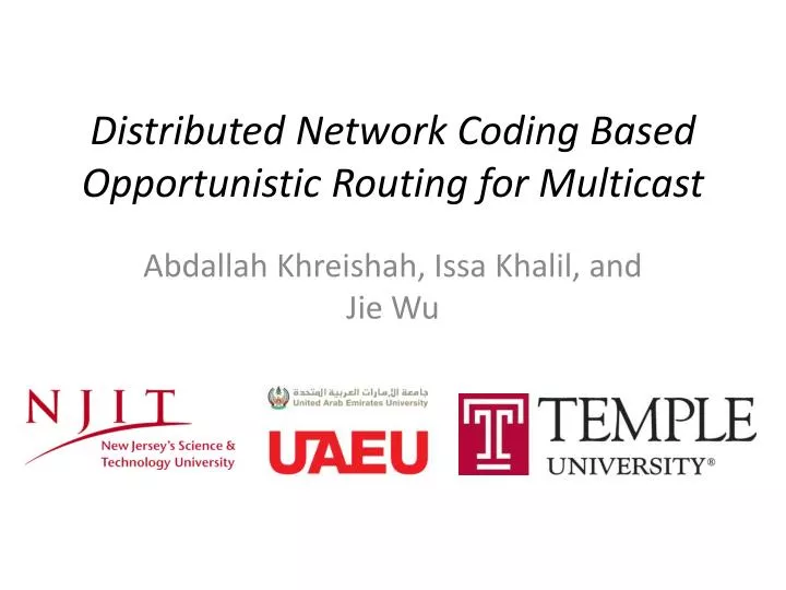 distributed network coding based opportunistic routing for multicast