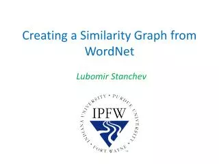 Creating a Similarity Graph from WordNet