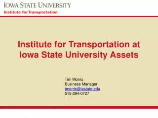 Institute for Transportation at Iowa State University Assets