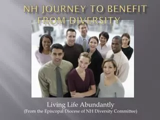 NH Journey To Benefit from Diversity