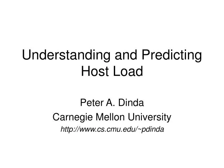 understanding and predicting host load