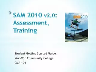 SAM 2010 v2.0 : Assessment, Training