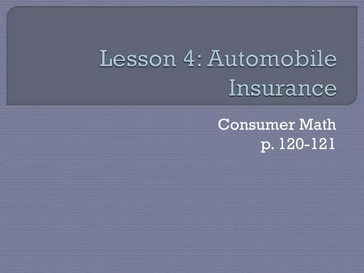 lesson 4 automobile insurance