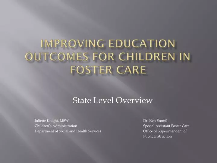 improving education outcomes for children in foster care