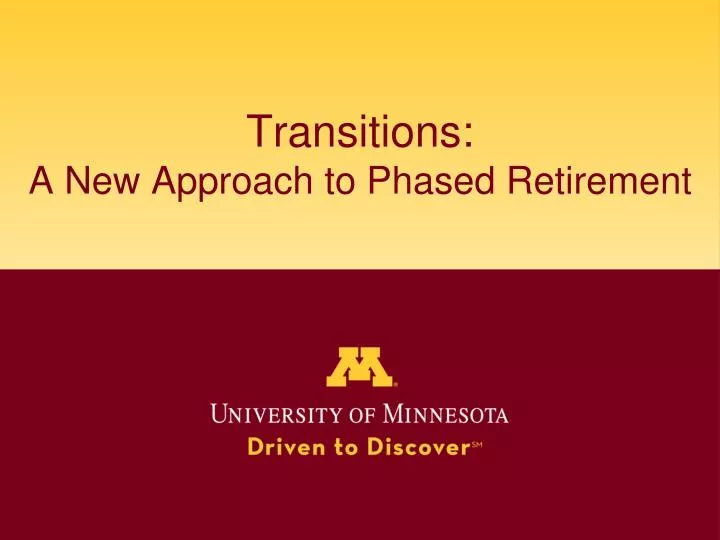 transitions a new approach to phased retirement