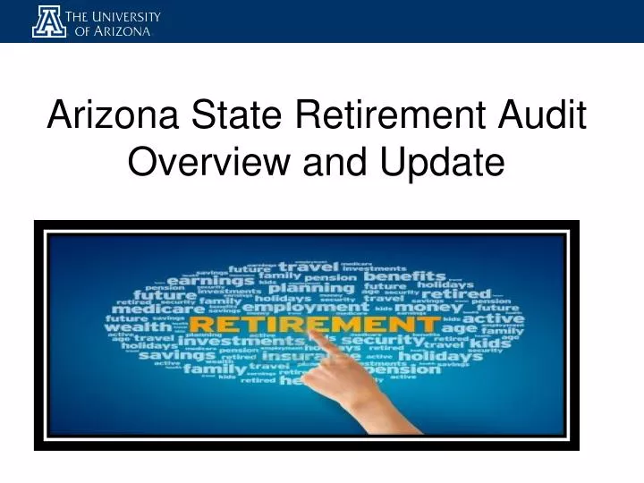 arizona state retirement audit overview and update
