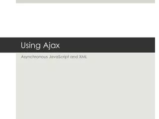 Using Ajax