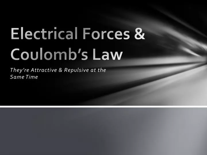 electrical forces coulomb s law