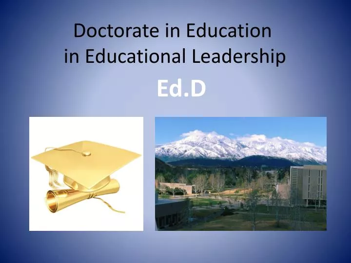 doctorate in education in educational leadership