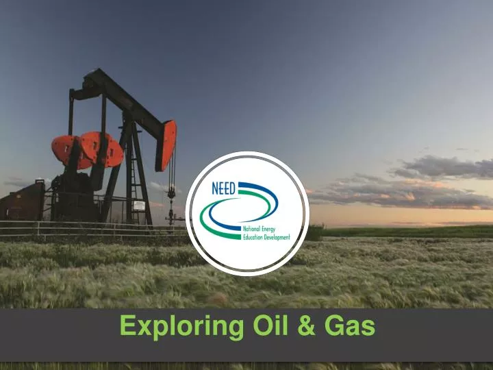 exploring oil gas