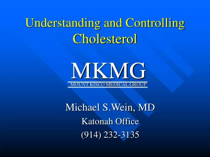 understanding and controlling cholesterol