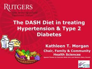 The DASH Diet in treating Hypertension &amp; Type 2 Diabetes