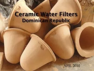 Ceramic Water Filters Dominican Republic