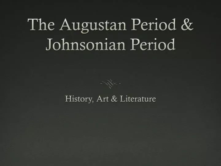 the augustan period johnsonian period