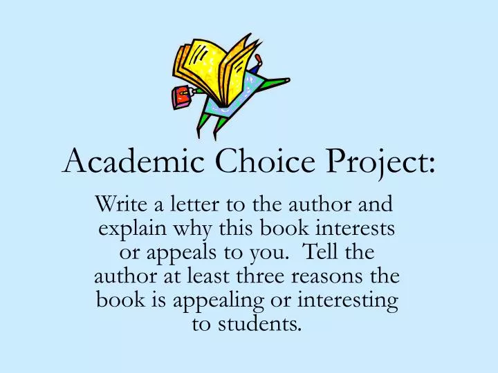 academic choice project