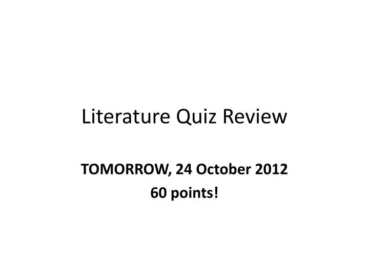 literature quiz review