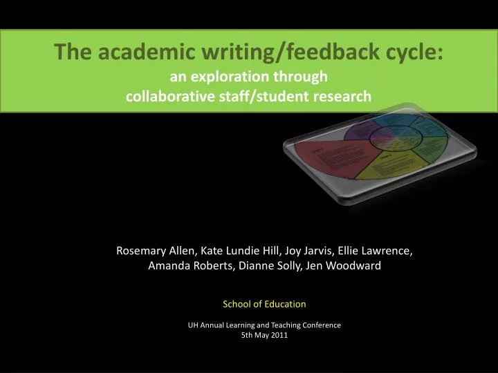 the academic writing feedback cycle an exploration through collaborative staff student research