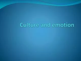 Culture and emotion