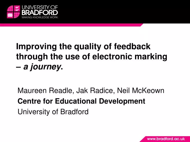 improving the quality of feedback through the use of electronic m arking a journey