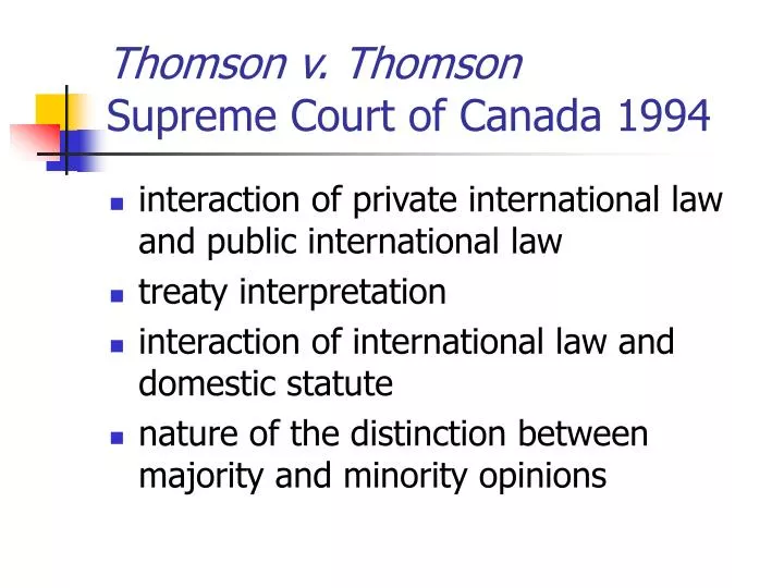 thomson v thomson supreme court of canada 1994